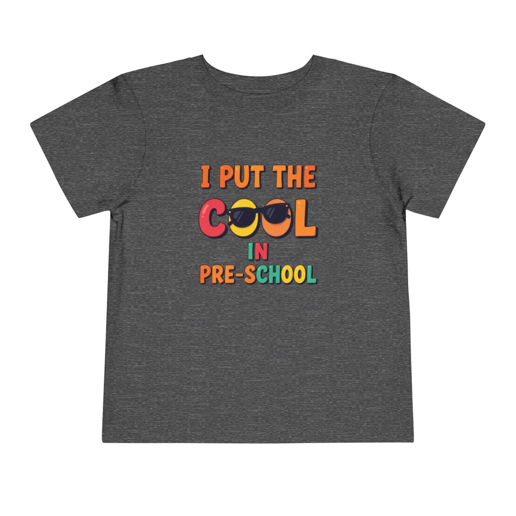 Toddler Preschool Graphic Tee | "I Put the in Preschool" Shirt