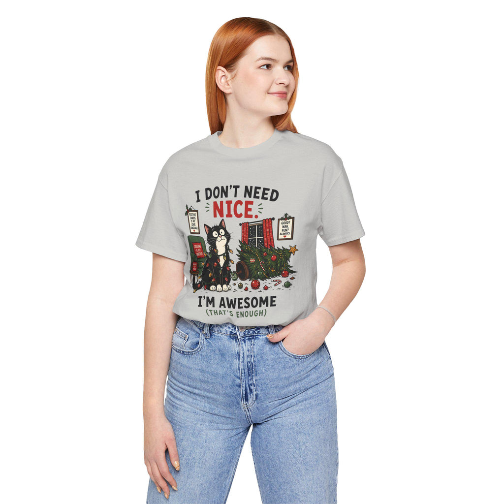 Humorous Christmas Cat T-Shirt | "I Don't Need Nice" Holiday Tee