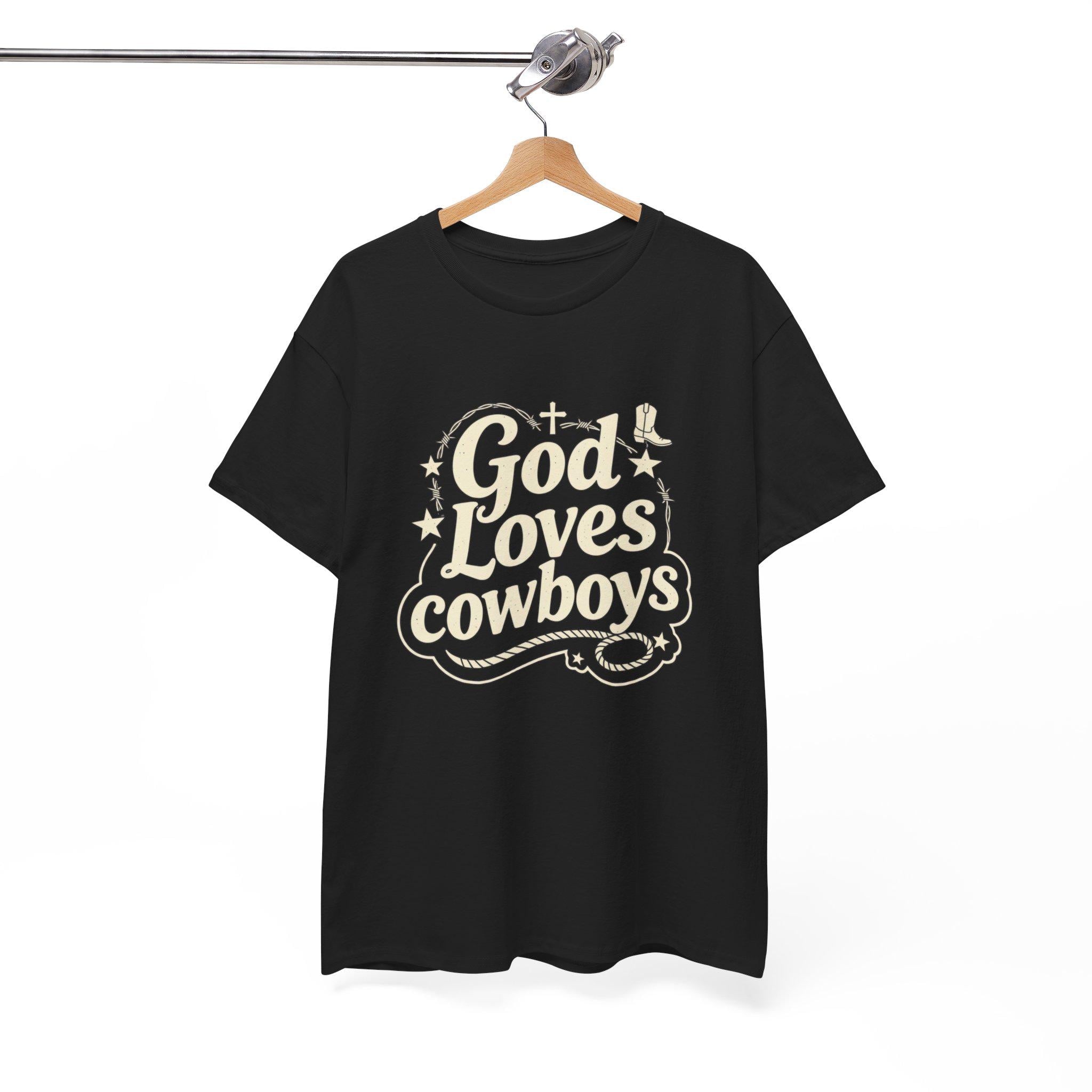 God Loves Cowboys T-Shirt | Western Christian Typography Tee