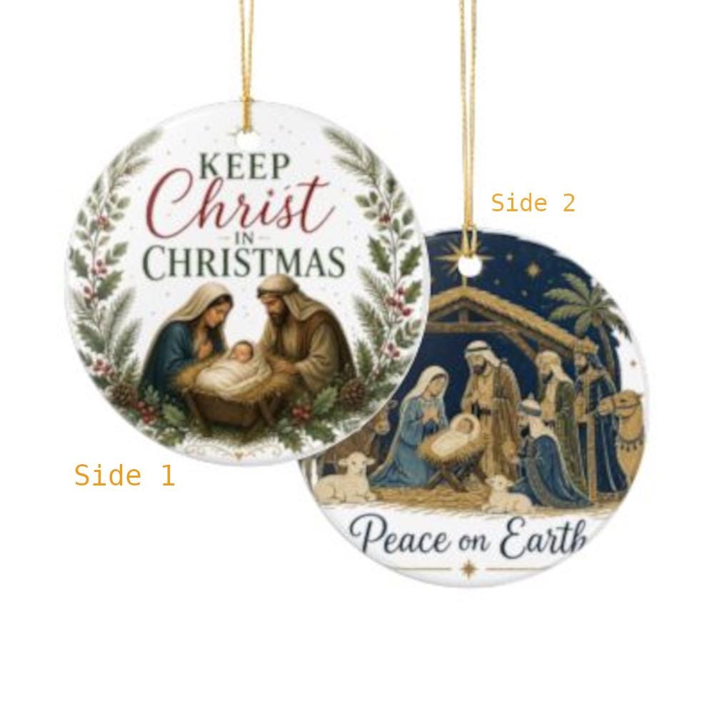 Ceramic Nativity Ornament | Keep Christ in Christmas, Pine Holly Accents