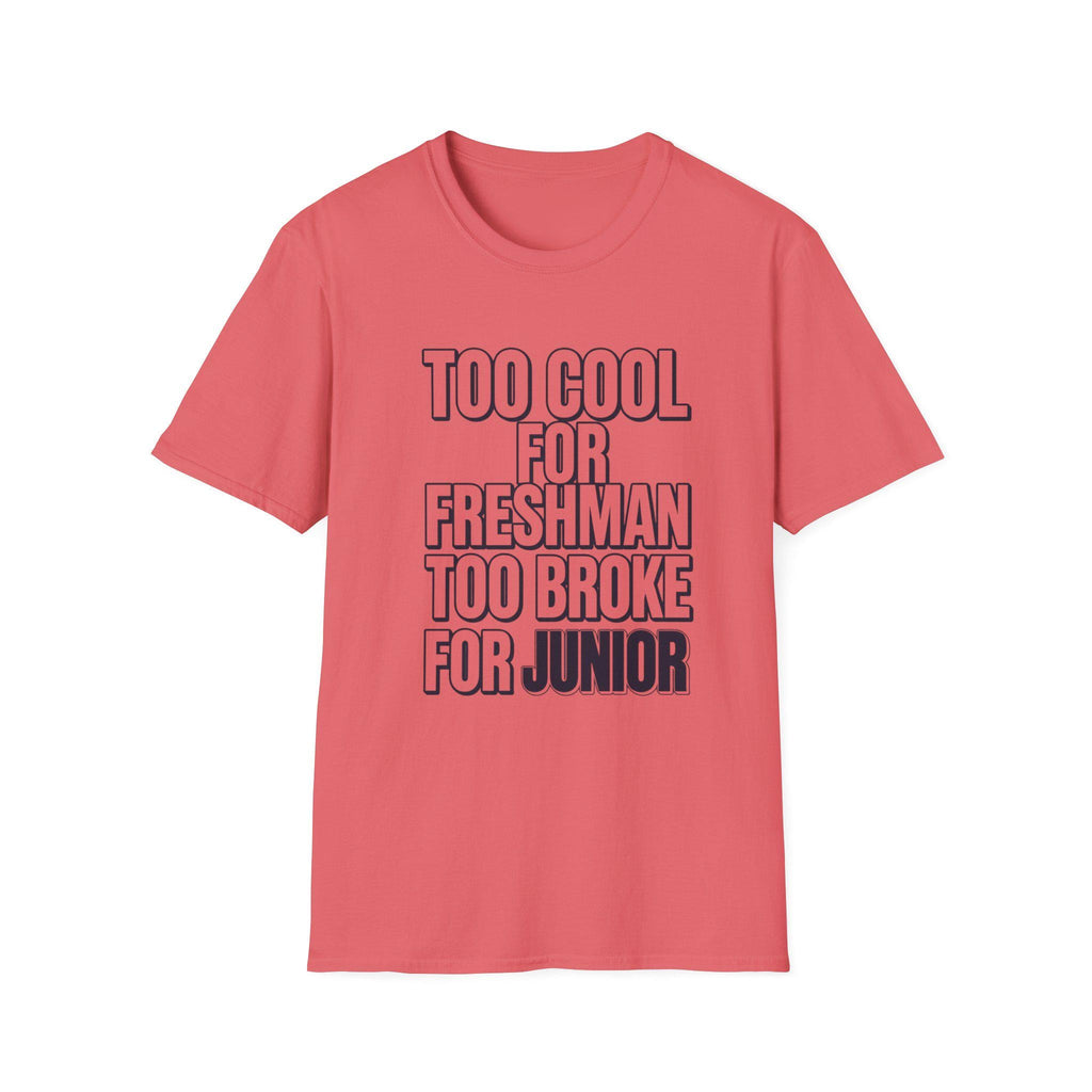 Too Awesome for Freshman T-Shirt | Funny School Year Tee