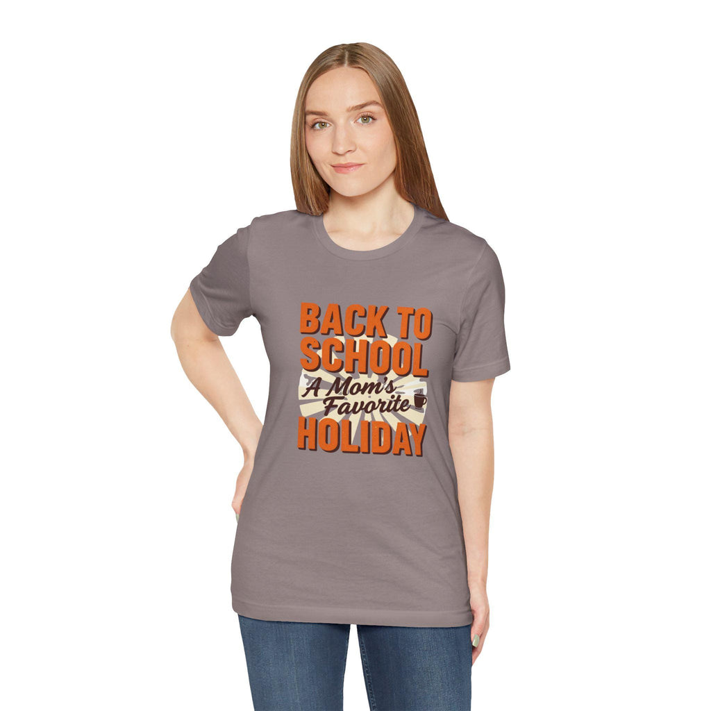 Back to School A Mom's Favorite Holiday Tee | School Mom Shirt