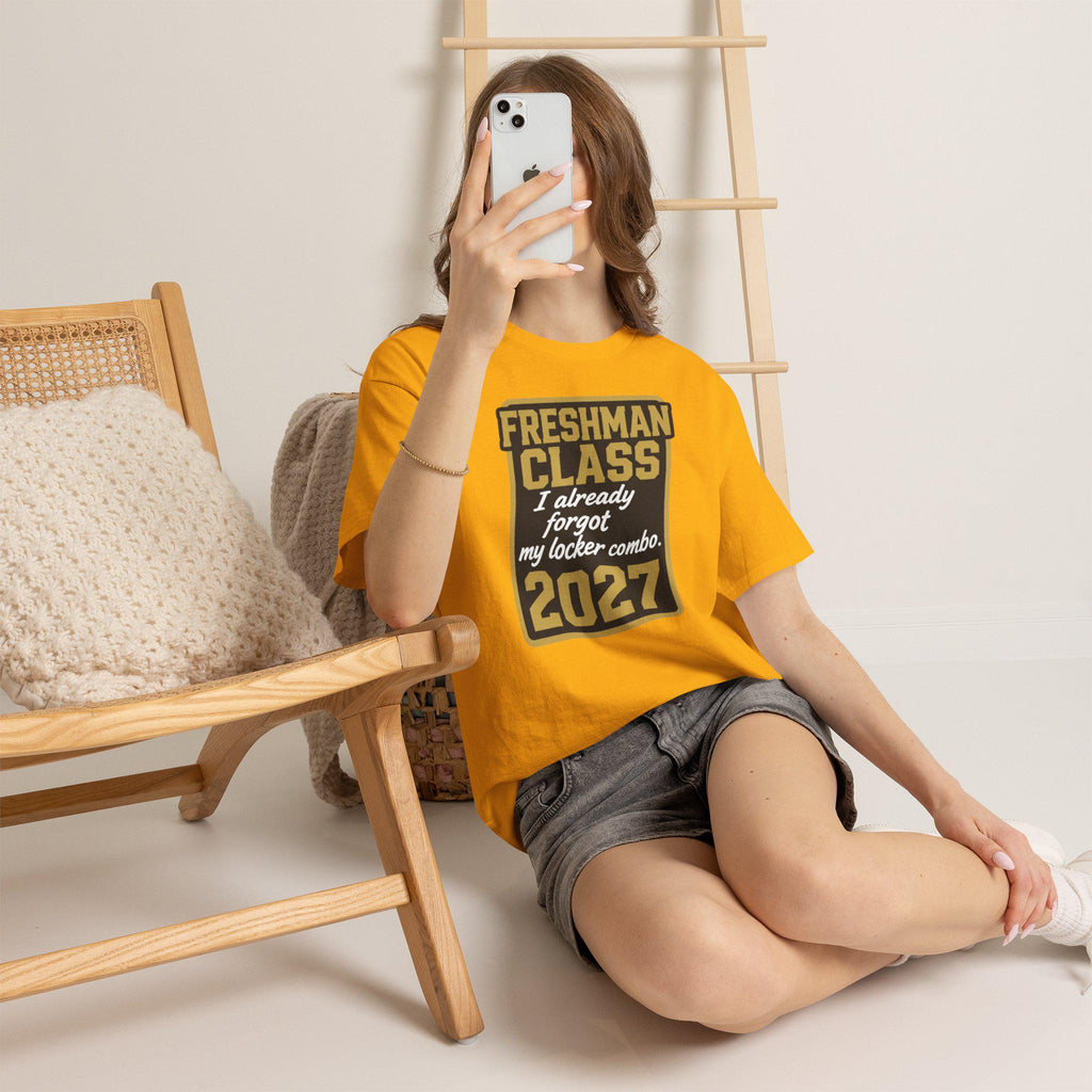Freshman Class I already forgot my locker combo 2027 T-Shirt | Back to School