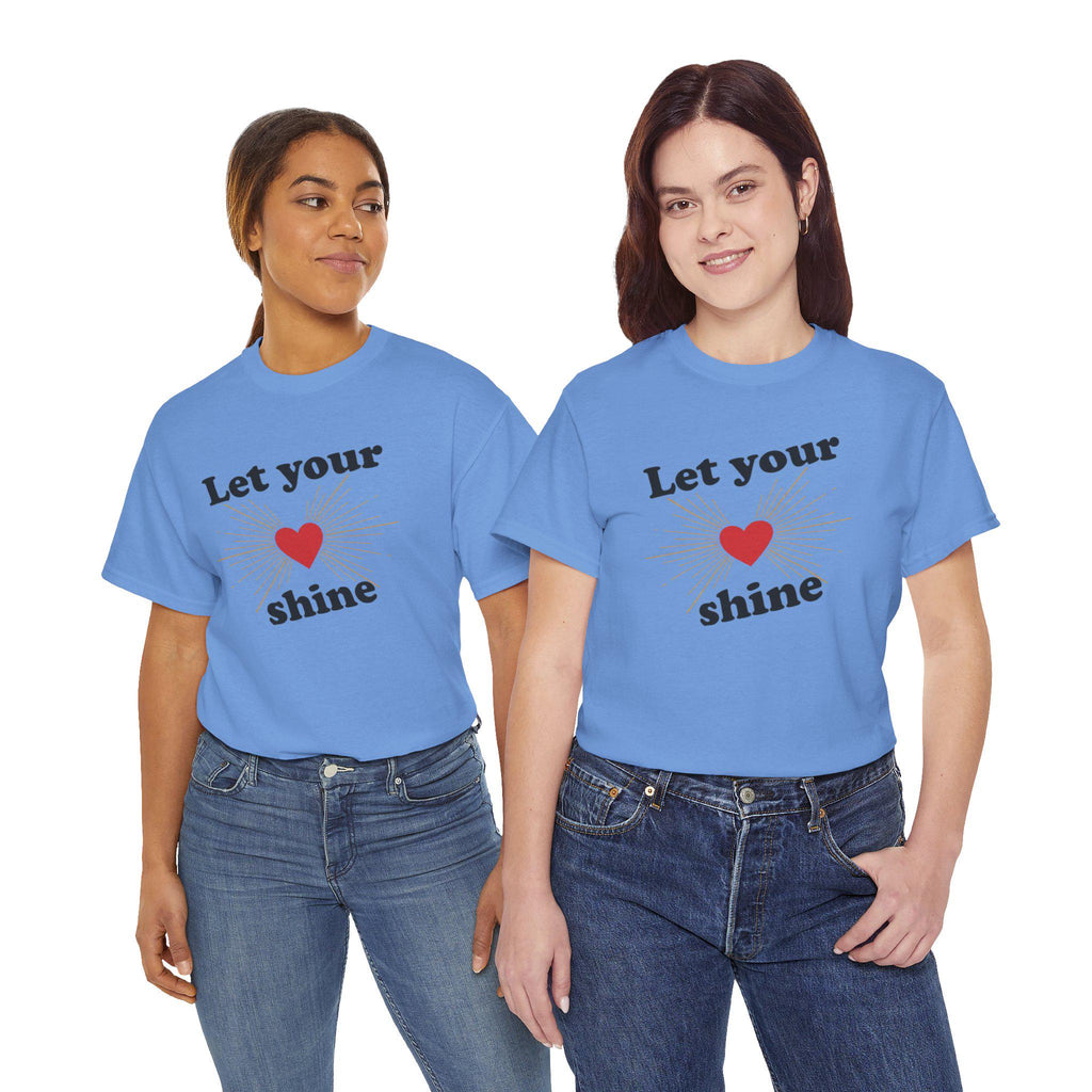 Let Your LOVE Shine Tee | Inspirational Graphic Shirt
