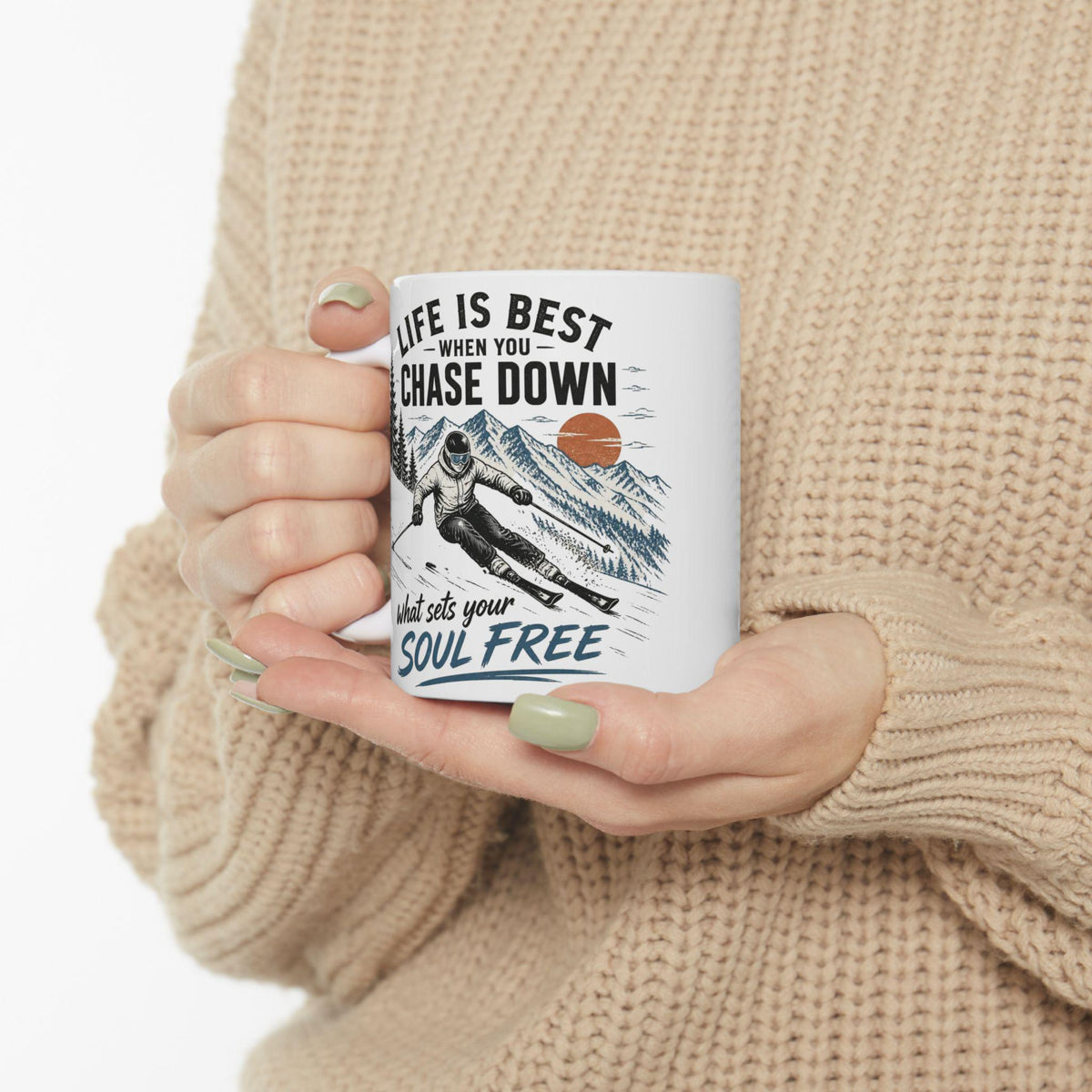 Life Is Better Chasing Snow, Mug | Ski Mountain Cabin Coffee Cup