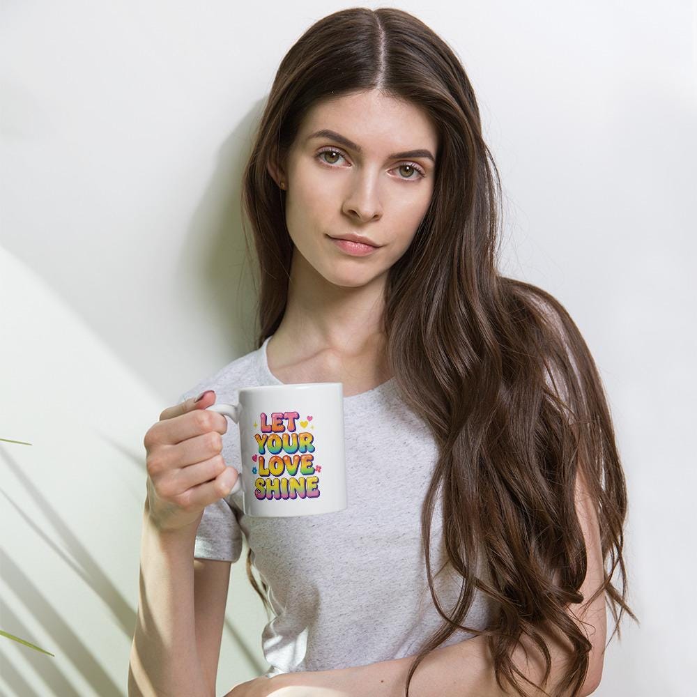 Let Your Love Shine Mug, Glossy Ceramic Coffee Cup