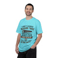 I Don't Always Measure Twice Sometimes I Just Cut T-shirt | Woodworking Saw Tee