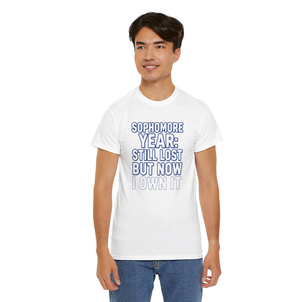 Sophomore Year Still Lost But Now I Own It College T-Shirt, Funny College Student Gift Tee, Sophomore Shirt, Back to School Unisex Tee