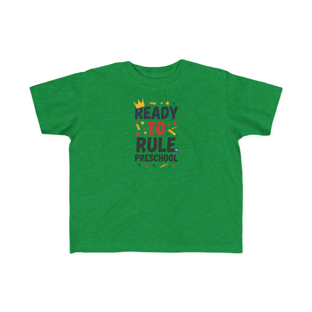 Ready to Rule Preschool Tee | Toddler Shirt, First Day of School