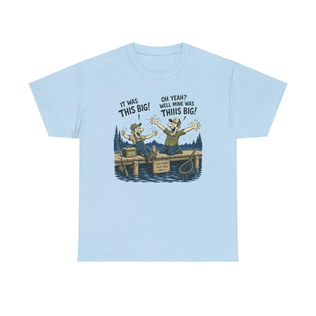 Funny Fishermen Cartoon It Was This Big T-Shirt | Fishing Tee
