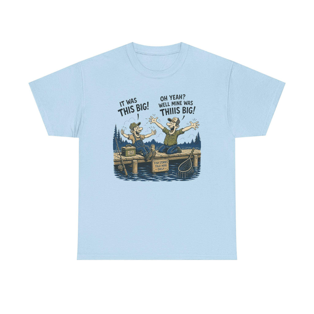 Funny Fishermen Cartoon It Was This Big T-Shirt | Fishing Tee