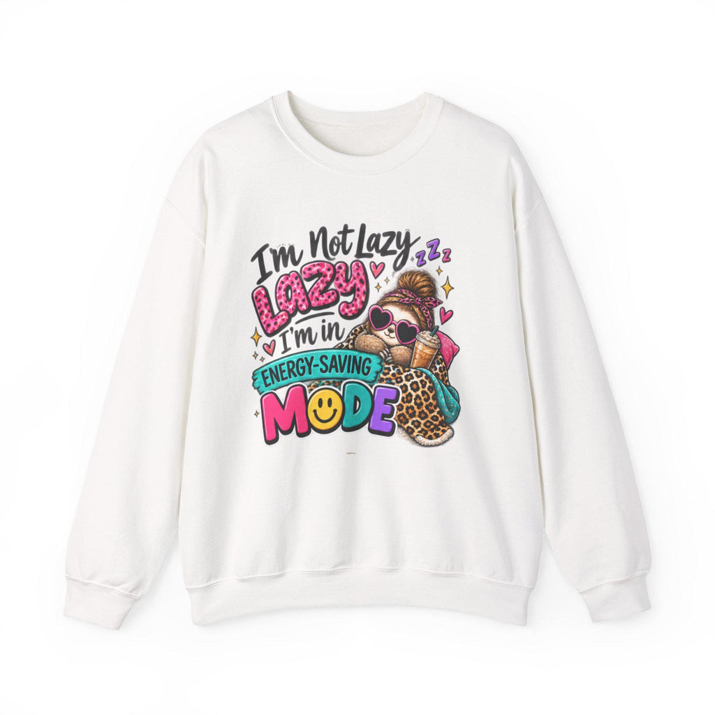 I'm Not Lazy I'm In Energy-Saving Mode sweatshirt | Genz Graphic Crewneck sweatshirt