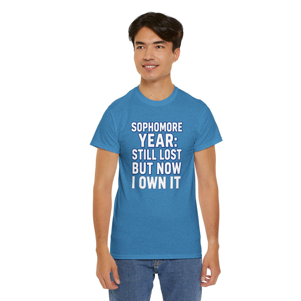 Sophomore Year Still Lost But Now I Own It College T-Shirt, Funny College Student Gift Tee, Sophomore Shirt, Back to School Unisex Tee