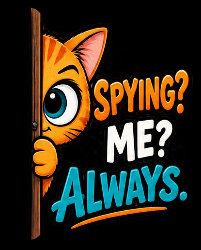 Cat Graphic Tee | Spying Me? Always Cotton T-Shirt
