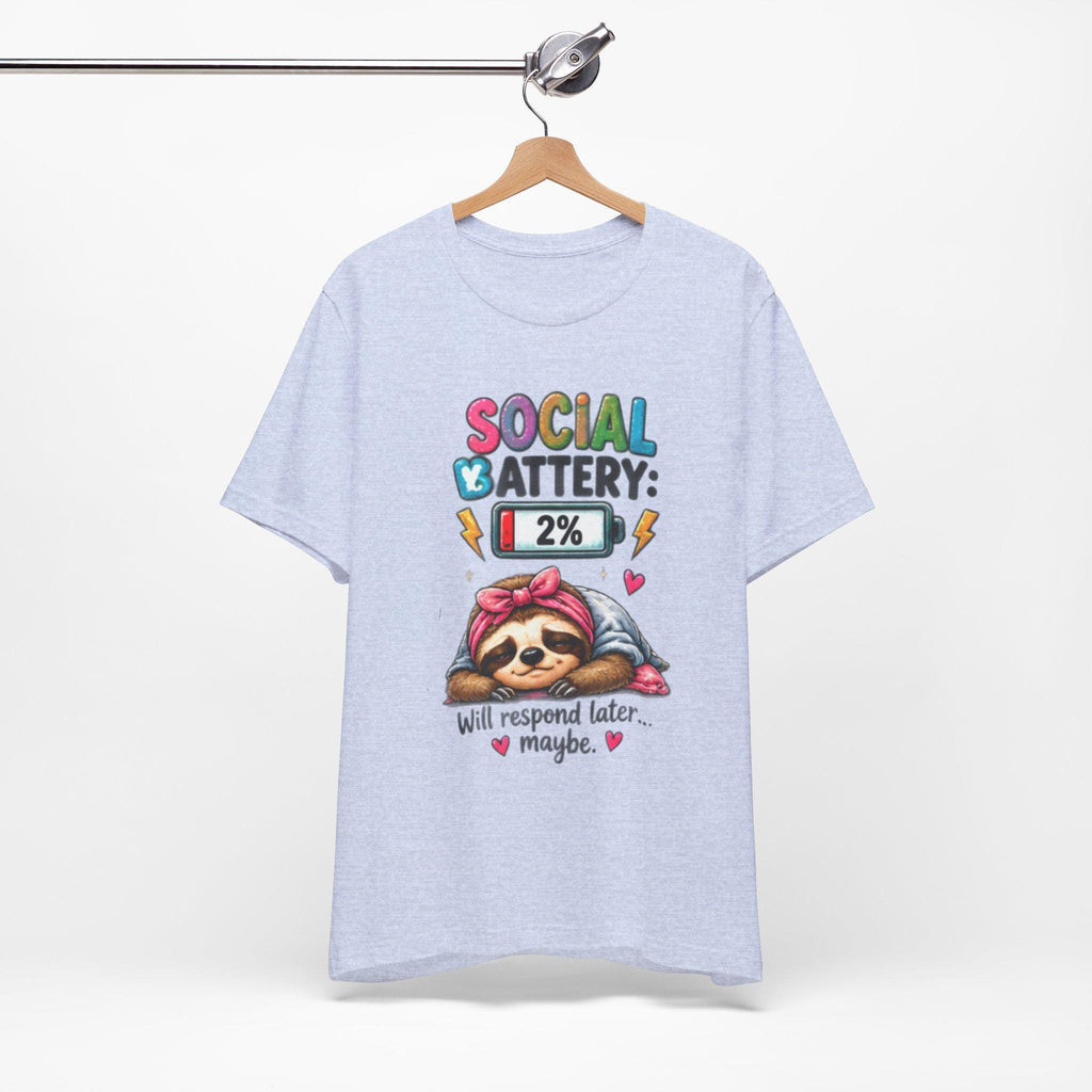 Social Battery Low Tee | Funny Introvert Shirt, Fun Sarcasm Tee Shirt, Bella Canvas Tee