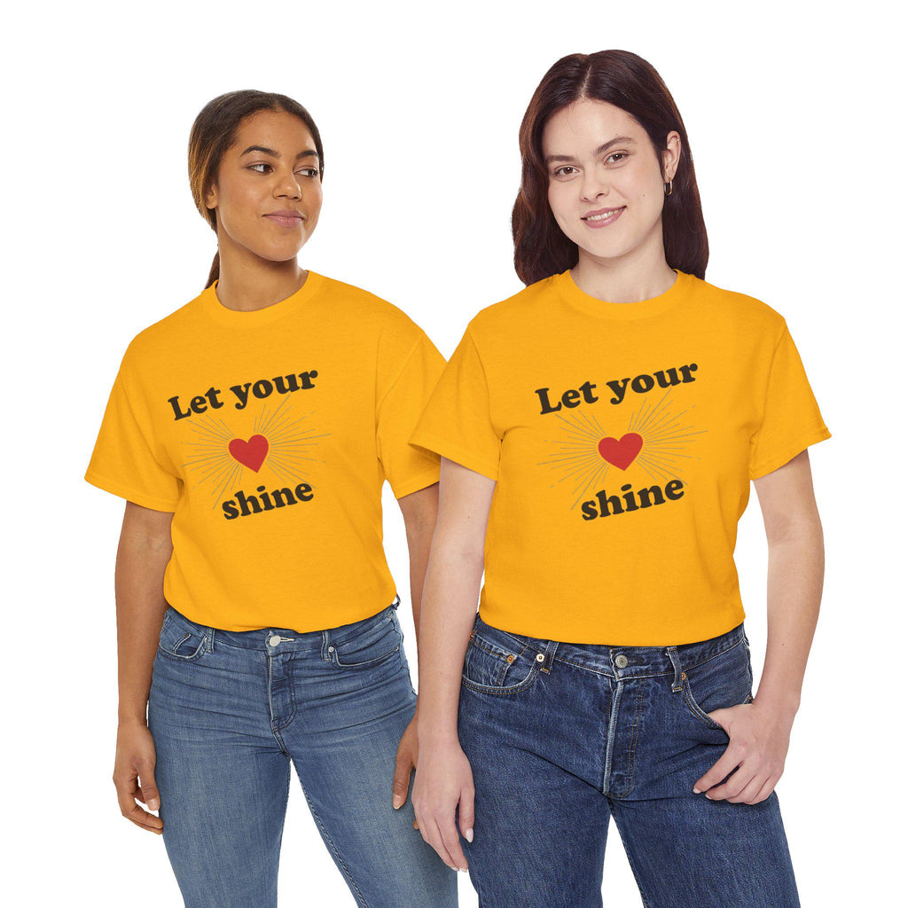 Let Your LOVE Shine Tee | Inspirational Graphic Shirt