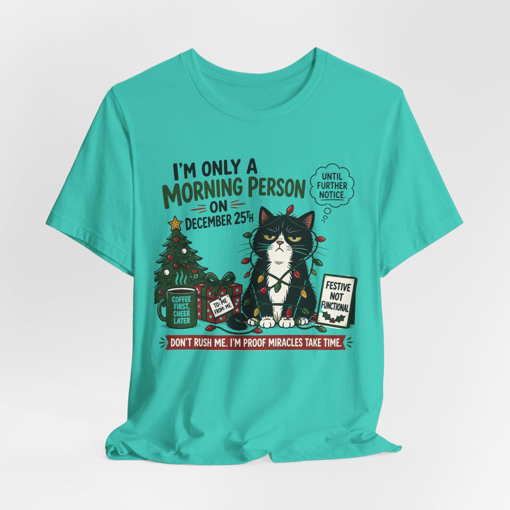 Grumpy Cat Christmas T-Shirt | December 25th Morning Person Tee