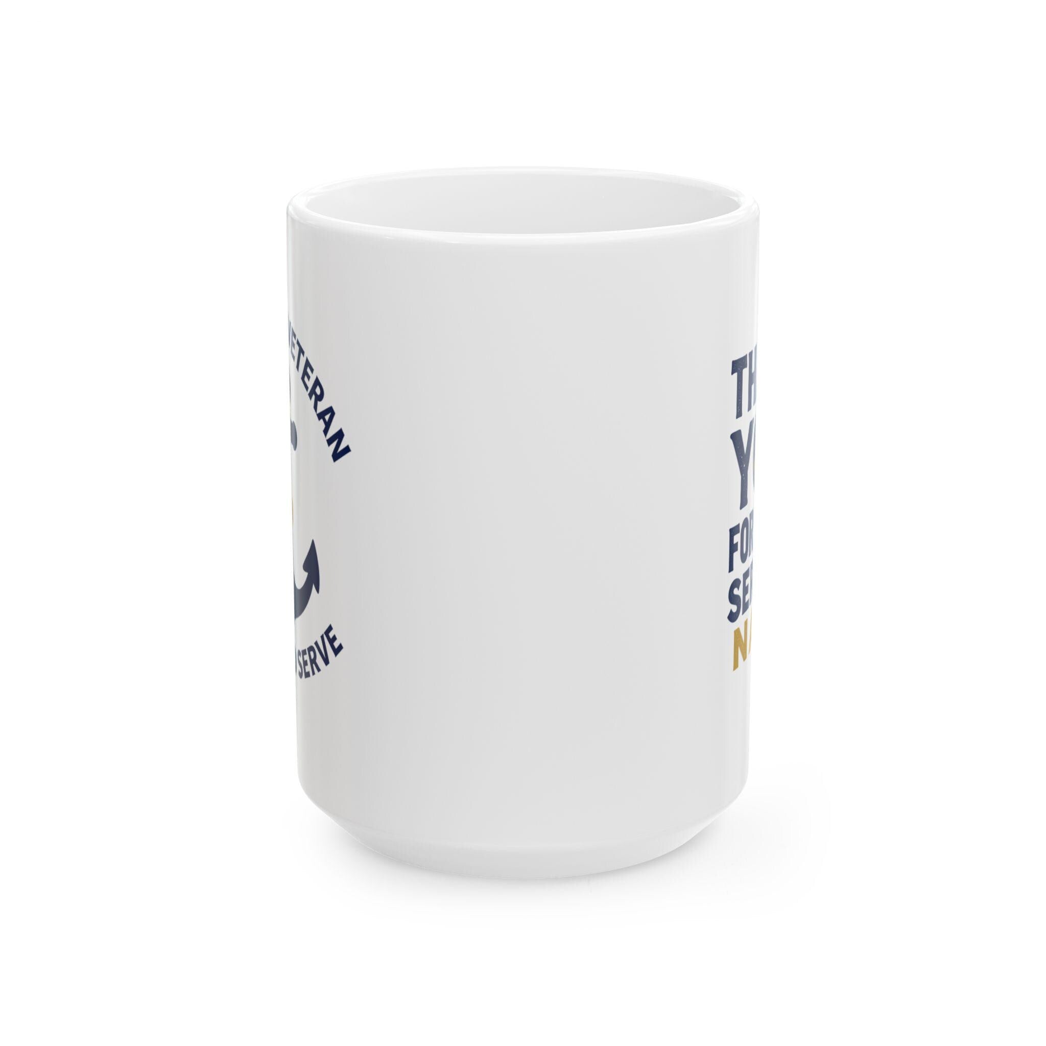 Thank You Veteran Ceramic Mug | U.S. Navy Proud To Serve Tribute