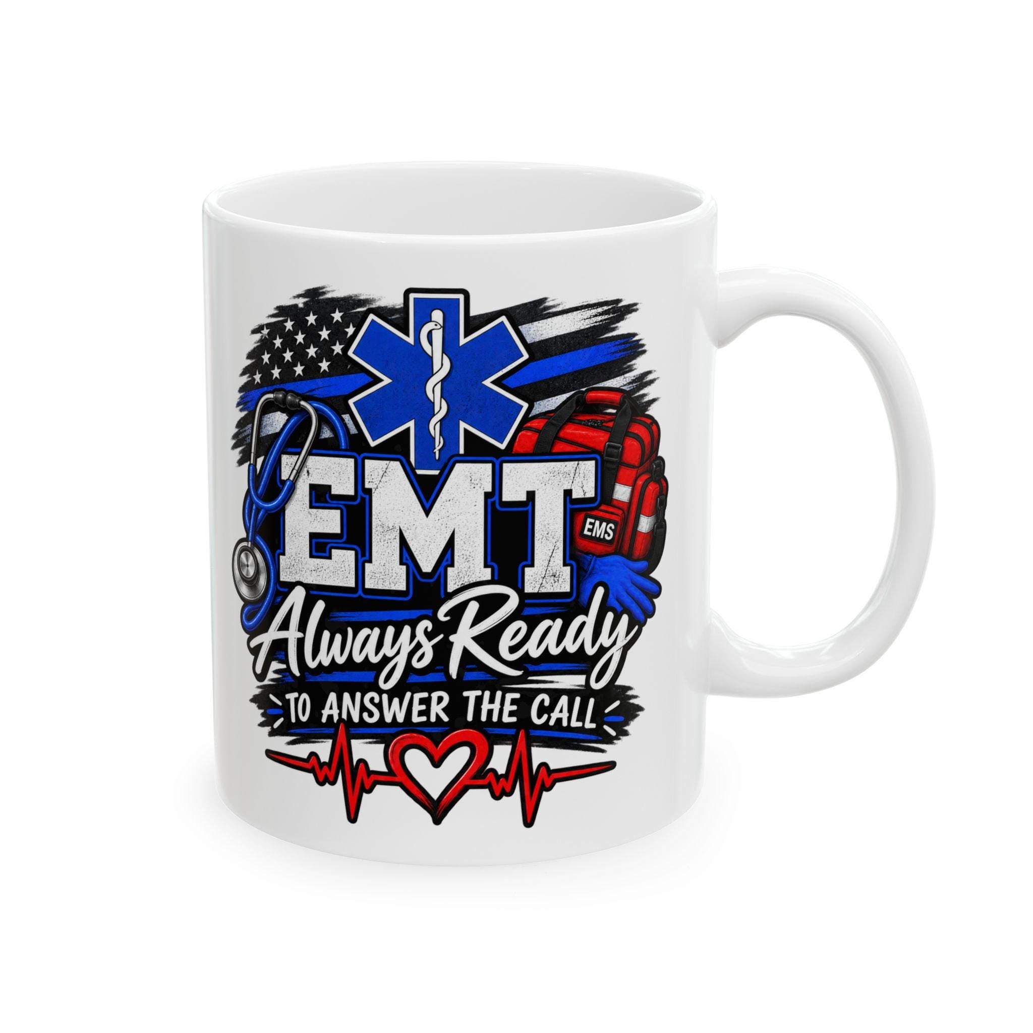 EMT Always Ready Graphic Mug | Stethoscope, EMS, First Responder Gift