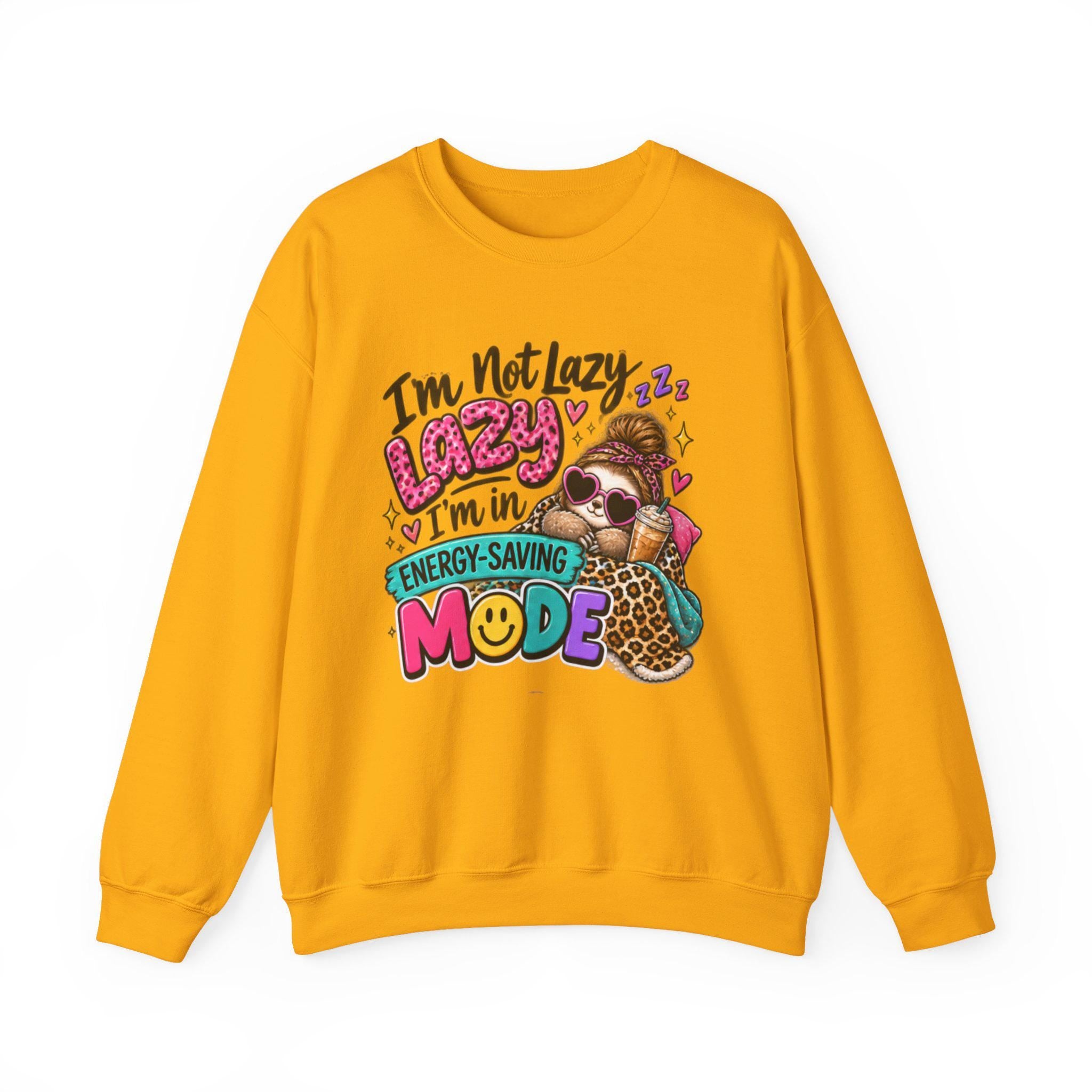 I'm Not Lazy I'm In Energy-Saving Mode sweatshirt | Genz Graphic Crewneck sweatshirt