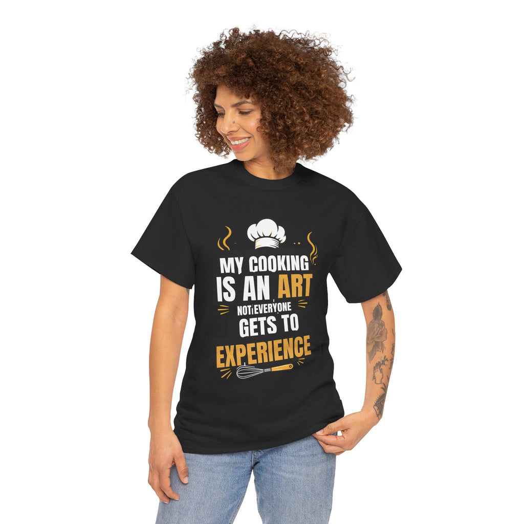 My Cooking Is An Art T-Shirt | Chef Quote Tee, Cooking Graphic