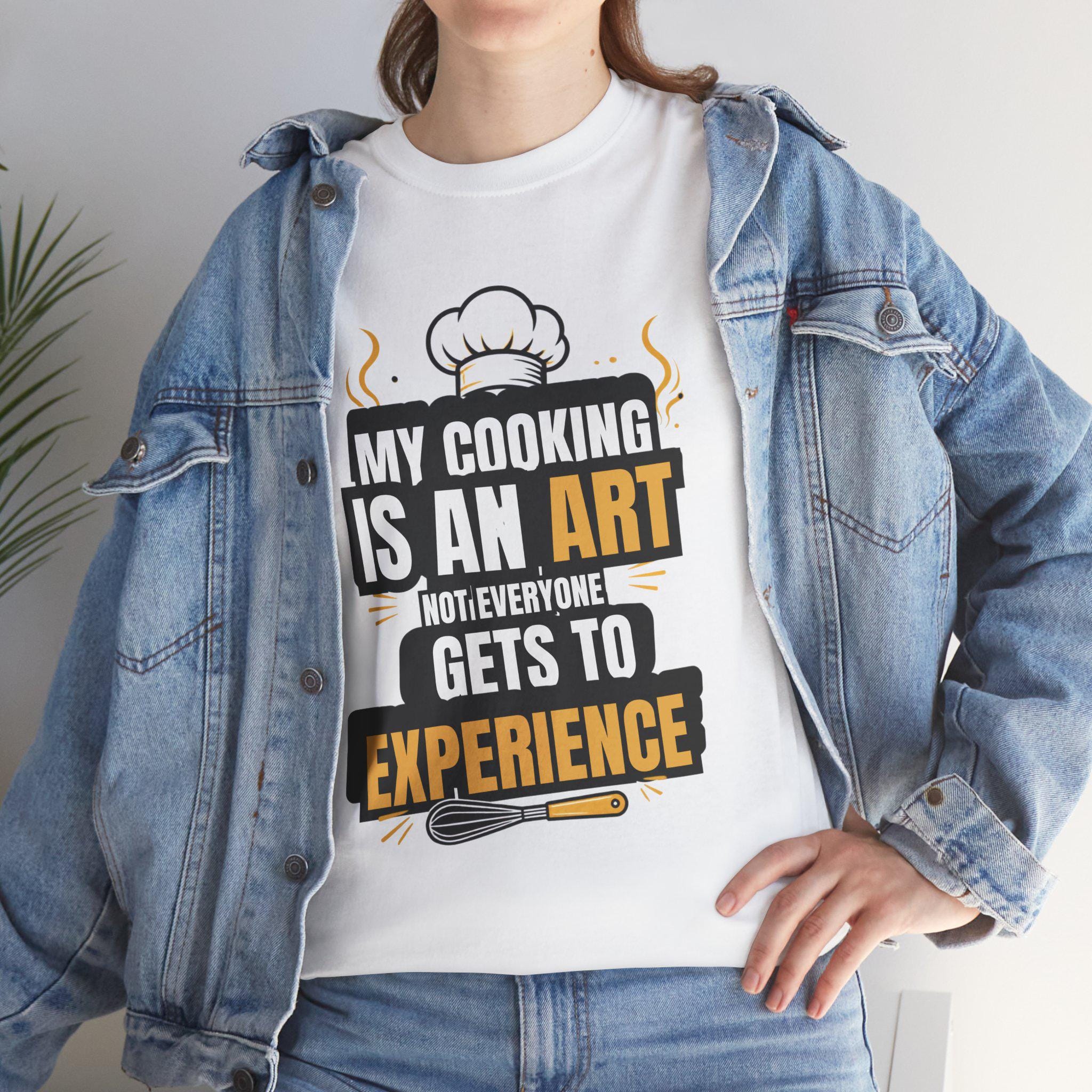 My Cooking Is An Art T-Shirt | Chef Quote Tee, Cooking Graphic