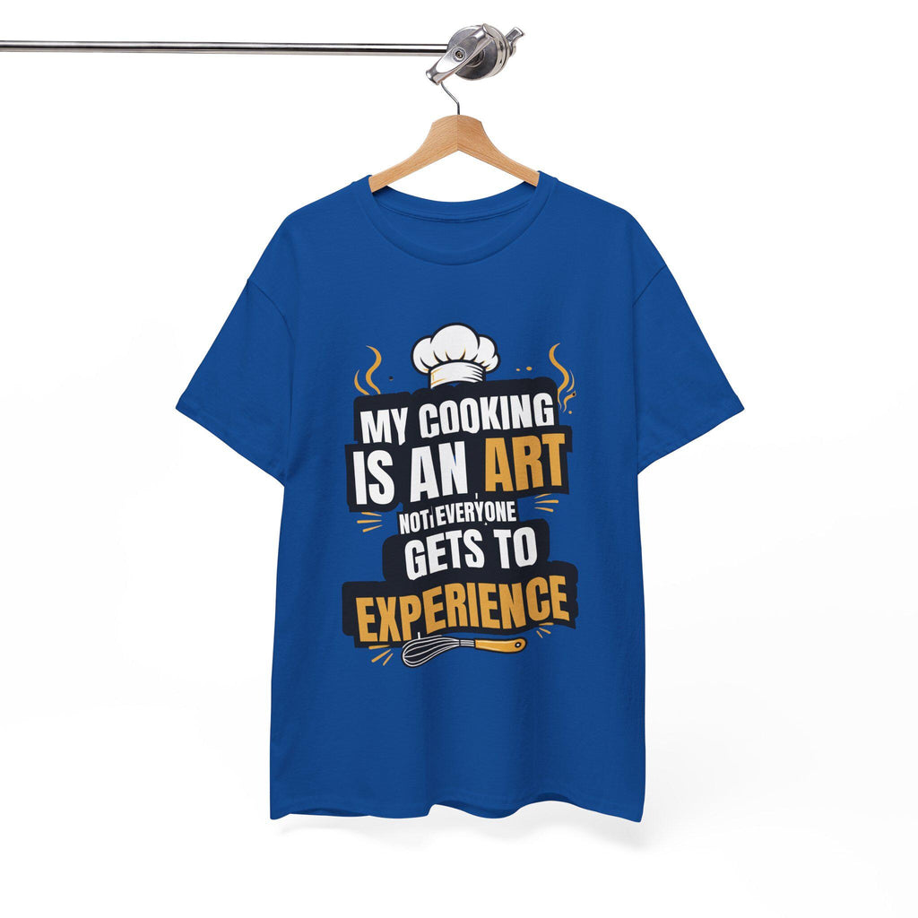 My Cooking Is An Art T-Shirt | Chef Quote Tee, Cooking Graphic