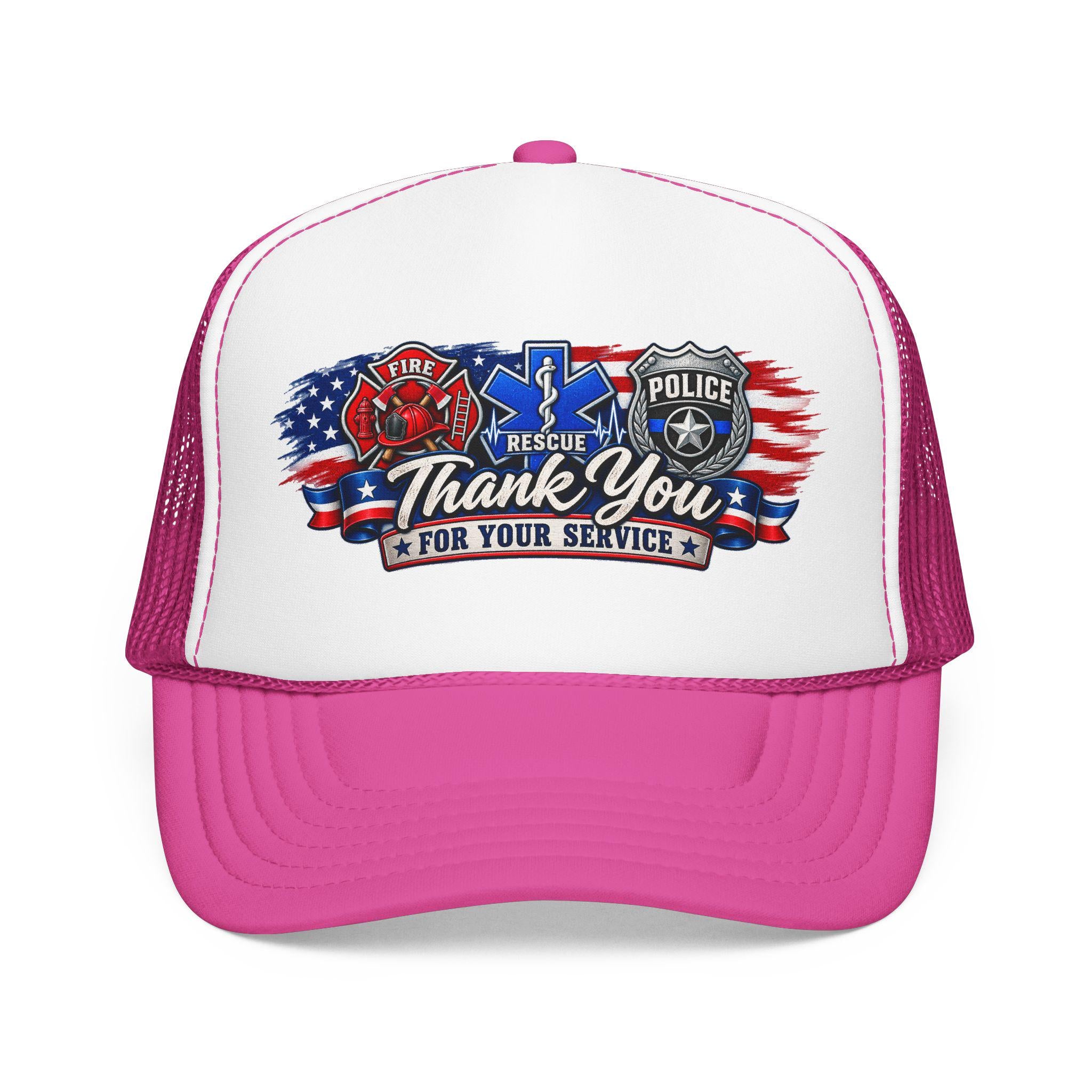 Thank You For Your Service Foam Trucker Hat | Fire EMS Police Tribute cap