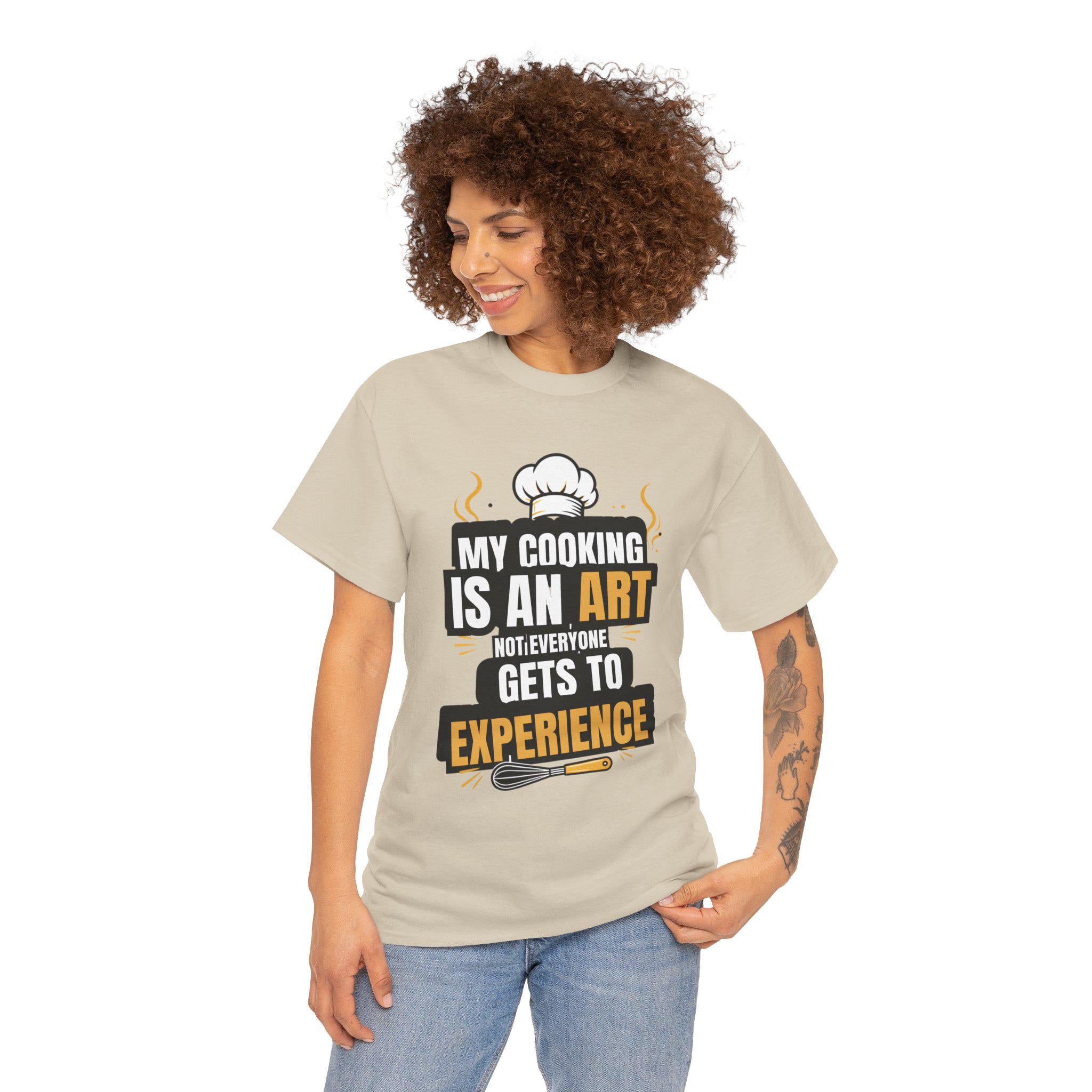 My Cooking Is An Art T-Shirt | Chef Quote Tee, Cooking Graphic