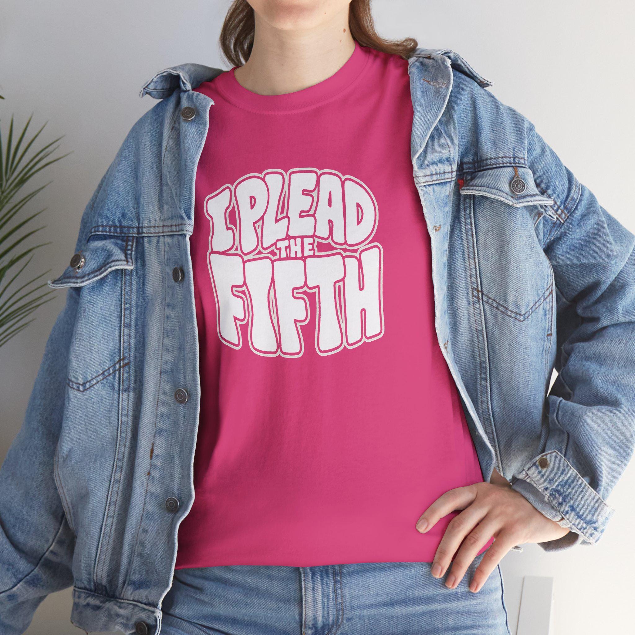 I plead the 5th T-Shirt |
