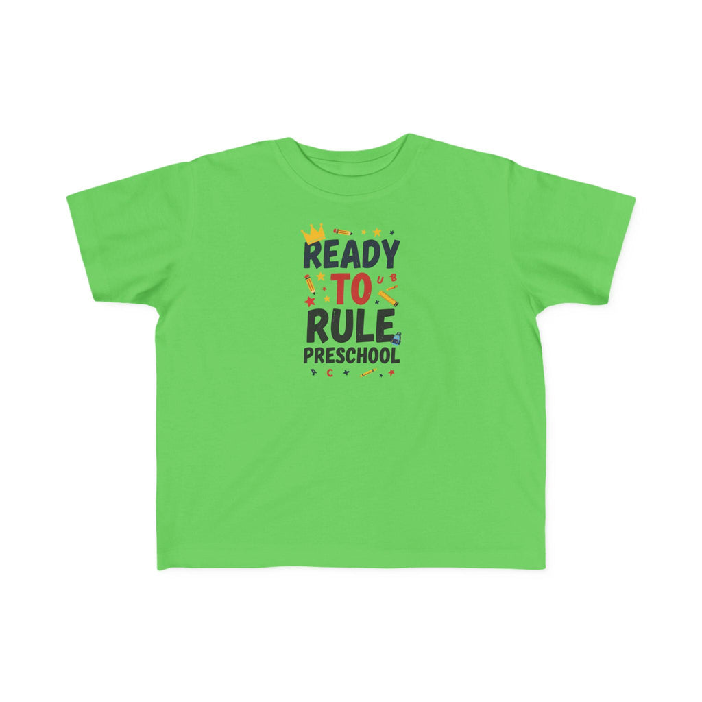 Ready to Rule Preschool Tee | Toddler Shirt, First Day of School