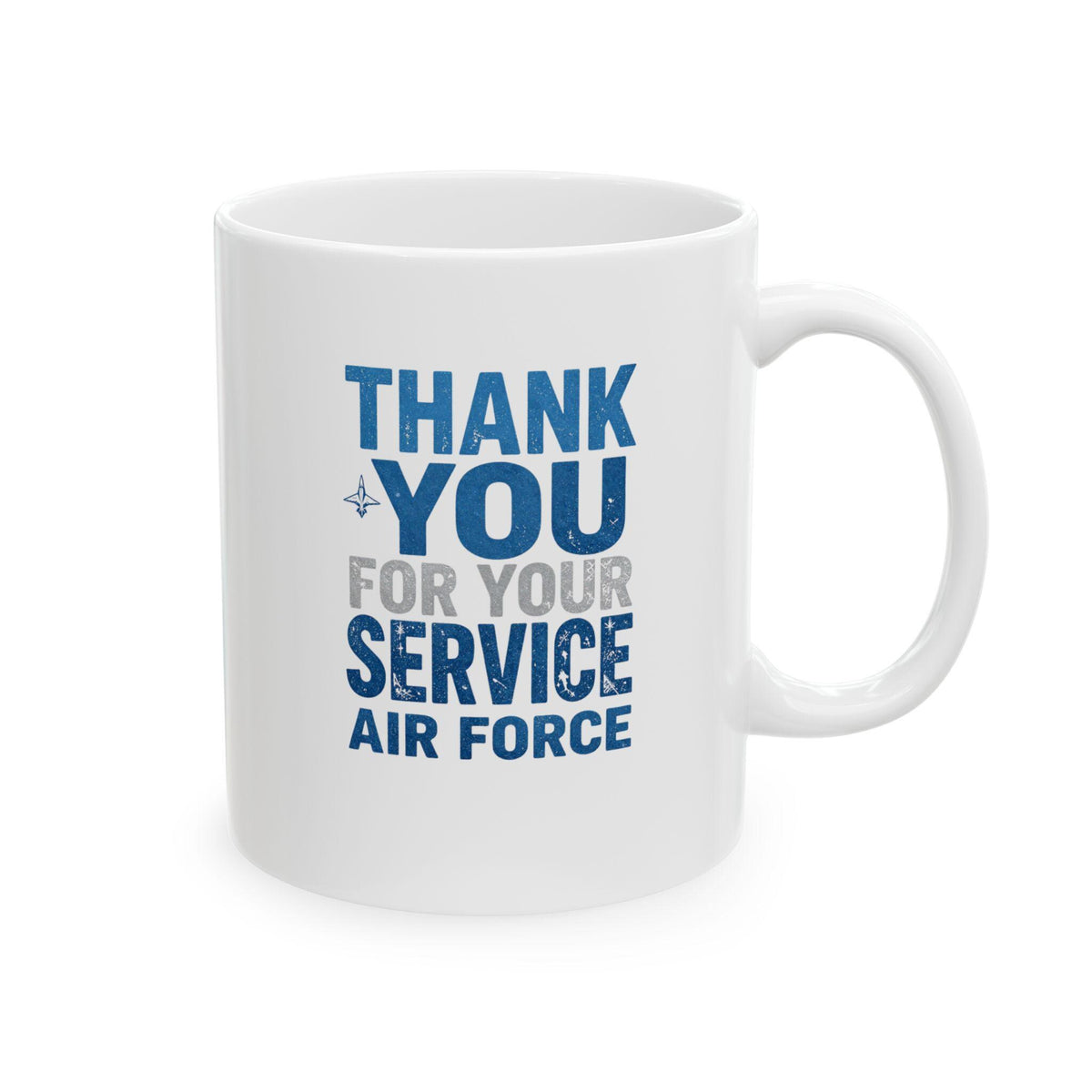 Thank You For Your Service military support mug Air Force| Ceramic Mug Right Hand