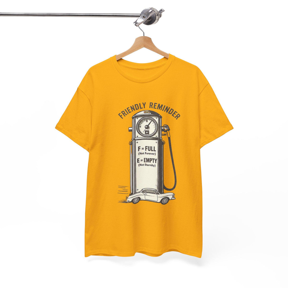 Vintage Gas Pump Illustration T-Shirt | Friendly Reminder F = Full E = Empty